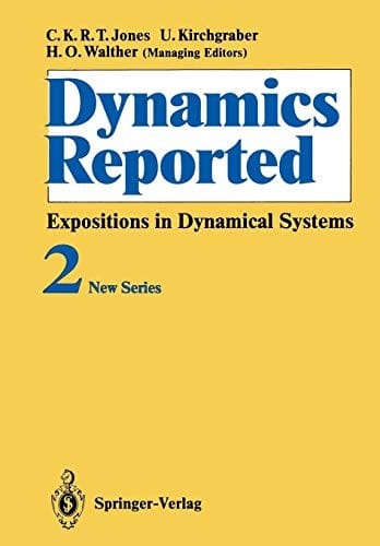 Dynamics Reported: Expositions in Dynamical Systems