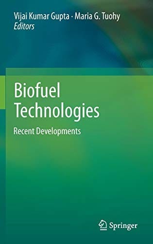 Biofuel Technologies: Recent Developments