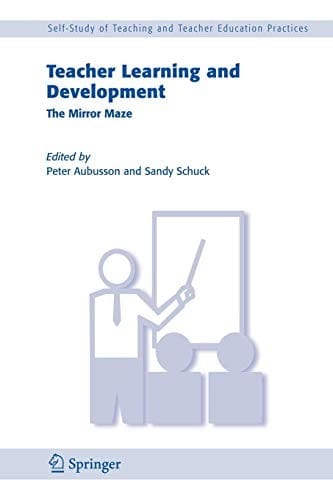 Teacher Learning and Development: The Mirror Maze