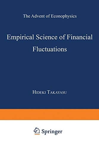Empirical Science of Financial Fluctuations: The Advent of Econophysics