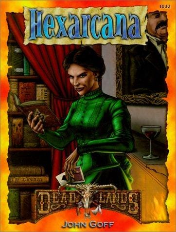 Hexarcana (Deadlands: The Weird West)