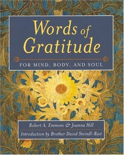 Words of gratitude for mind, body, and soul