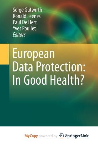 European Data Protection: In Good Health?