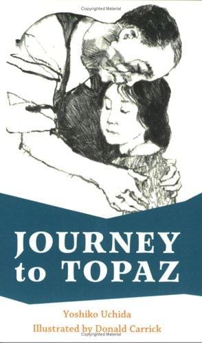 Journey To Topaz: A Story Of The Japanese-American Evacuation