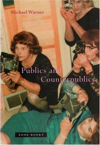Publics and Counterpublics