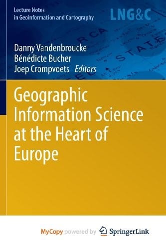 Geographic Information Science at the Heart of Europe