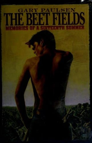 The beet fields: memories of a sixteenth summer