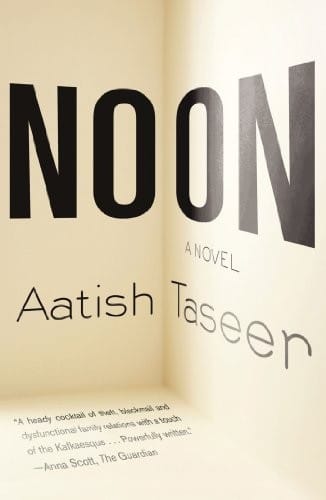 Noon: A Novel