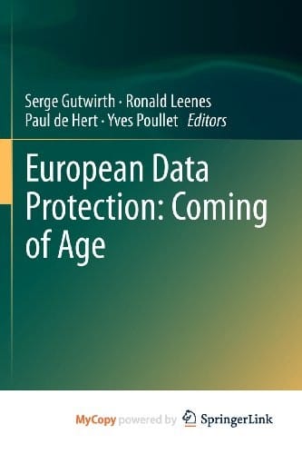 European Data Protection: Coming of Age
