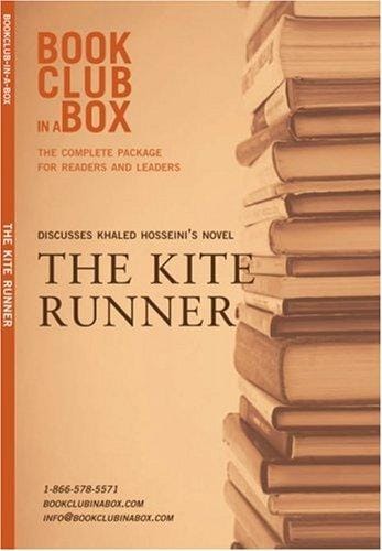 Bookclub-In-A-Box Discusses the Novel the Kite Runner by Khaled Hosseini (Bookclub-in-a-Box)