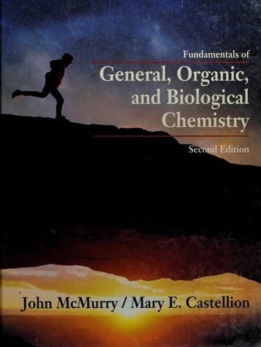 Fundamentals of general, organic, and biological chemistry