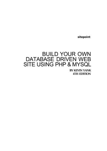Build your own database driven website: using PHP and MySQL