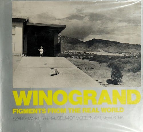 Winogrand: figments from the real world