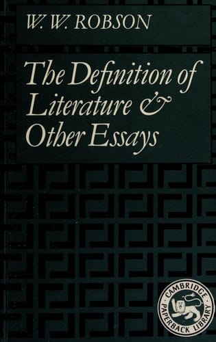 The definition of literature and other essays