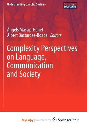Complexity Perspectives on Language, Communication and Society