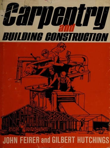Carpentry and Building Construction