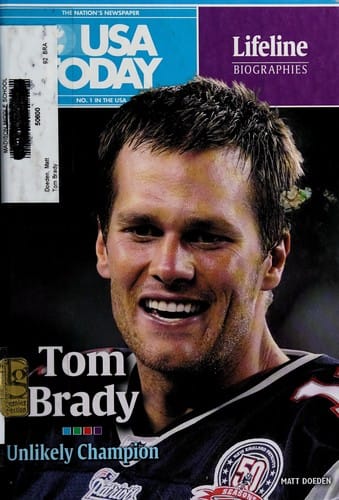 Tom Brady: unlikely champion
