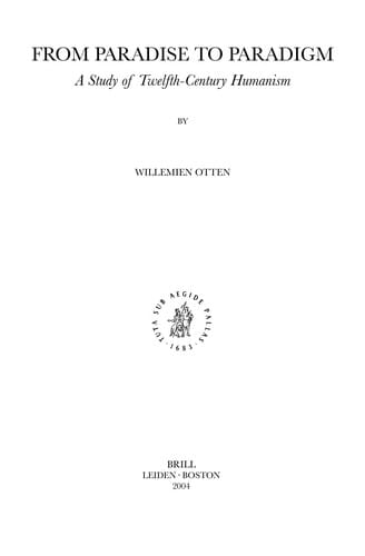 From paradise to paradigm: a study of twelfth-century humanism