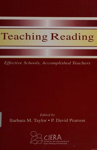Teaching reading: effective schools, accomplished teachers