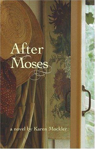 After Moses: a novel