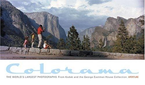 Colorama: the world's largest photographs from Kodak and the George Eastman House Collection