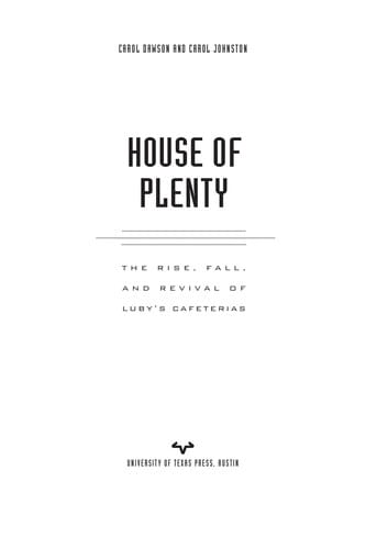 House of plenty: the rise, fall, and revival of Luby's Cafeterias