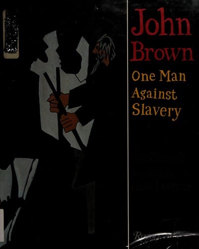 John Brown: One Man Against Slavery