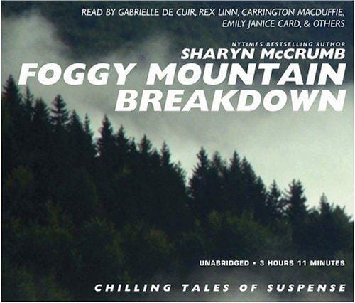 Foggy Mountain Breakdown: & Other Stories