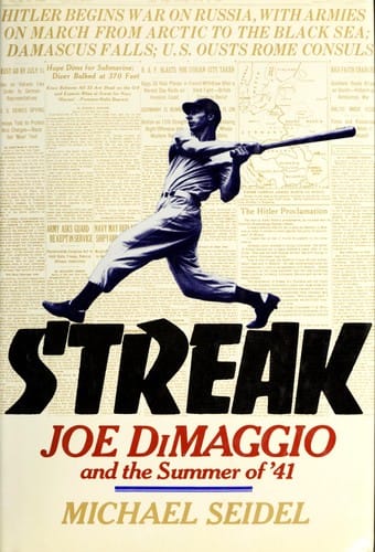 Streak: Joe DiMaggio and the Summer of '41