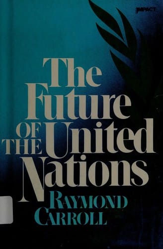 The future of the United Nations