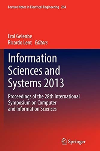 Information Sciences and Systems 2013: Proceedings of the 28th International Symposium on Computer and Information Sciences