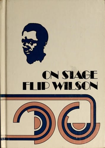 On stage, Flip Wilson