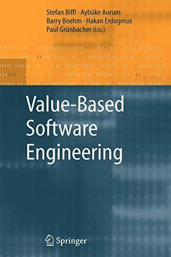 Value-Based Software Engineering
