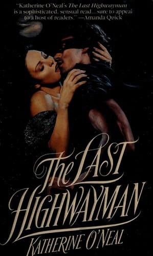The last highwayman