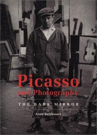 Picasso and Photography: The Dark Mirror