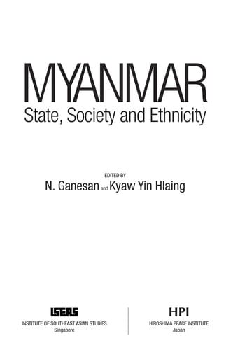 Myanmar: state, society, and ethnicity