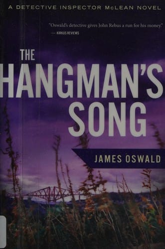 The hangman's song: a Detective Inspector McLean novel