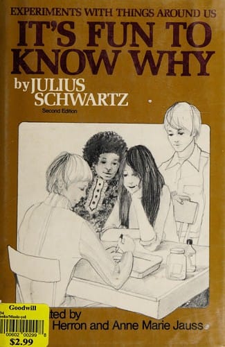 It's fun to know why: experiments with things around us.