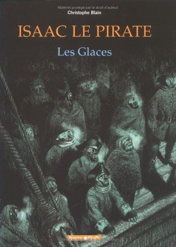 Isaac le Pirate, tome 2: Les Glaces