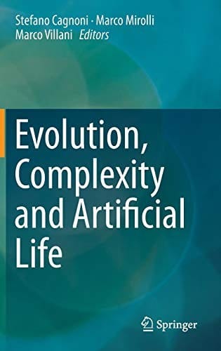 Evolution, Complexity and Artificial Life