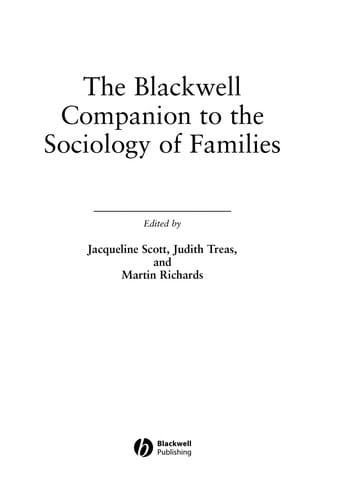 Blackwell Companion to Sociology of Families (Blackwell Companions to Sociology)
