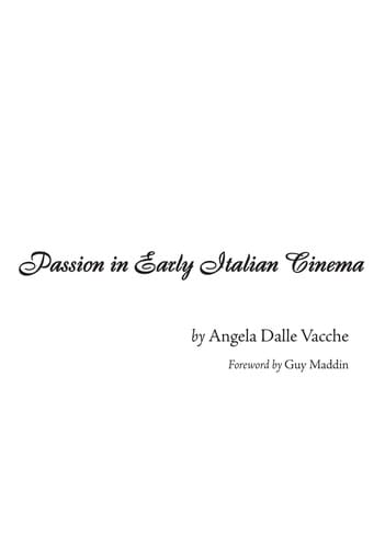 Diva: defiance and passion in early Italian cinema