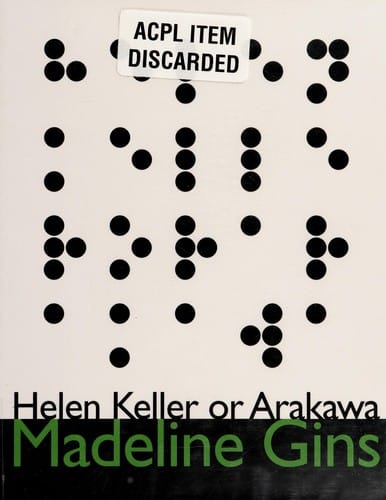 Helen Keller or Arakawa