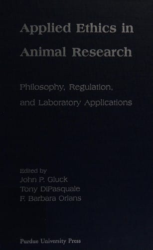 Applied ethics in animal research: philosophy, regulation, and laboratory applications