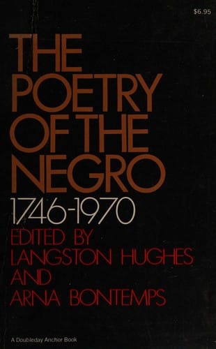 The poetry of the negro 1746-1970: an anthology