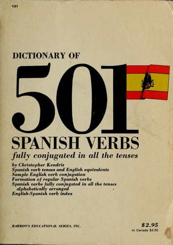 501 Spanish verbs fully conjugated in all the tenses in a new easy to learn format