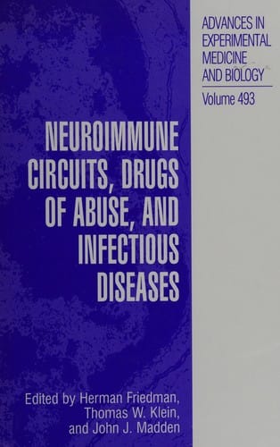 Neuroimmune circuits, drugs of abuse, and infectious diseases