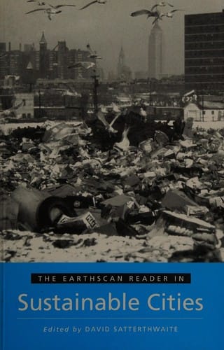 The Earthscan reader in sustainable cities