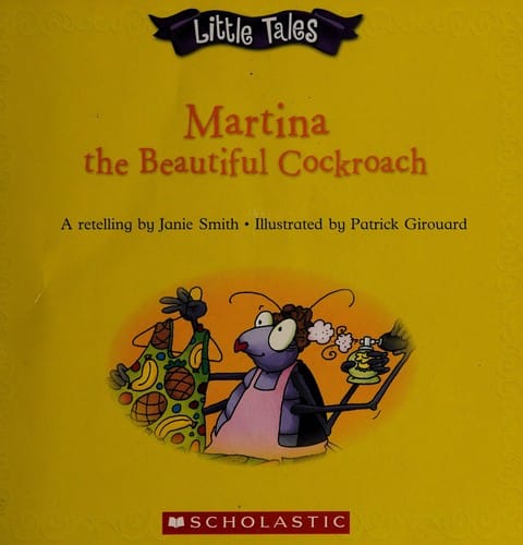 Martina, the beautiful cockroach: a Cuban folktale