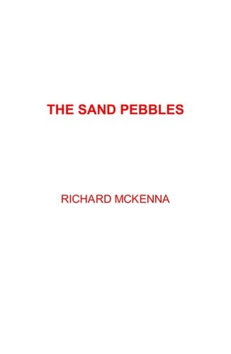 The Sand Pebbles